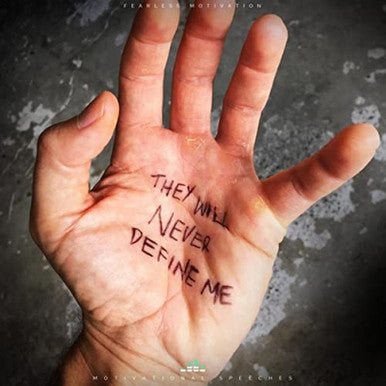 THEY WILL NEVER DEFINE ME (Motivational Speeches) - ALBUM MP3 Download