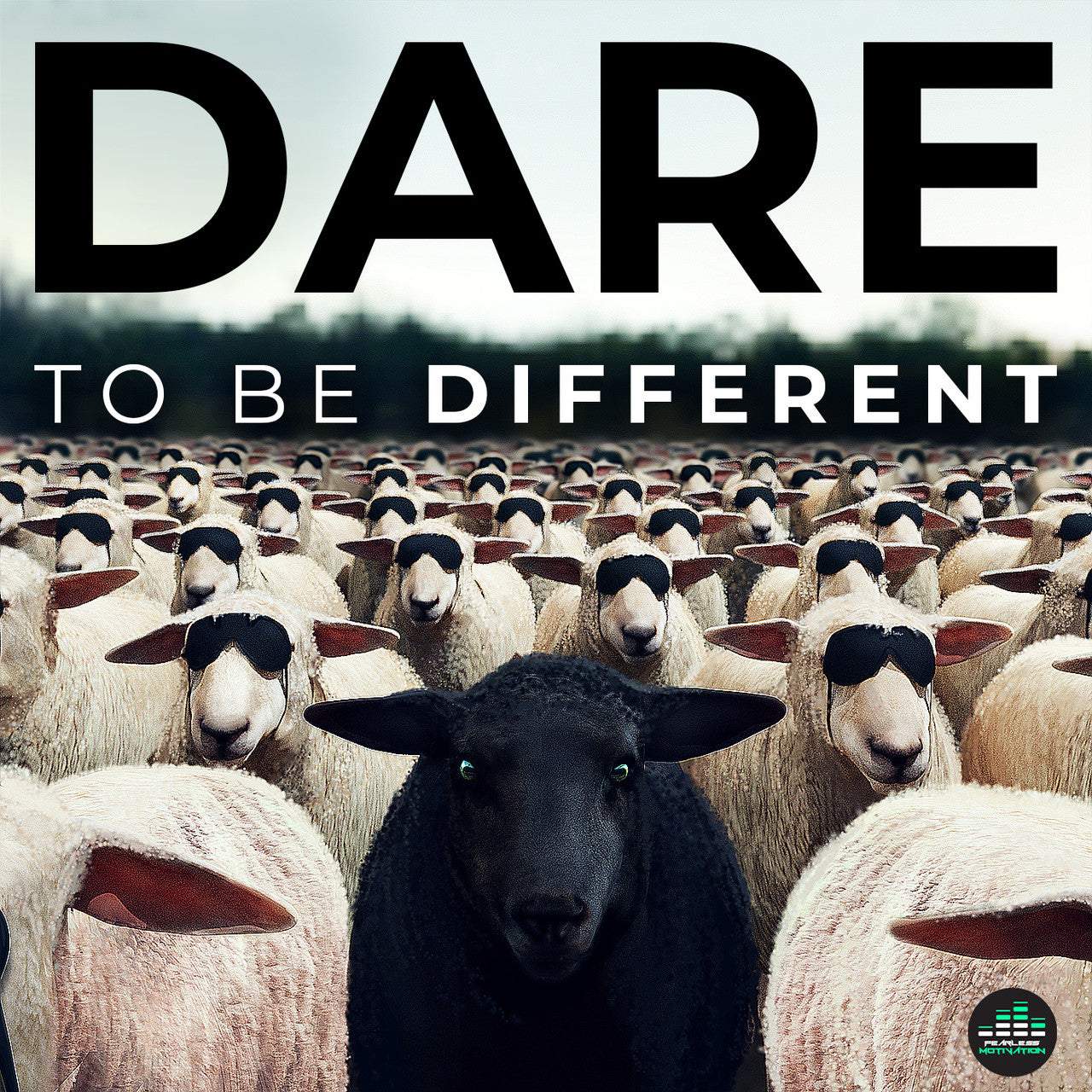 Dare To Be Different (Fearless Motivation) Full MP3 Album