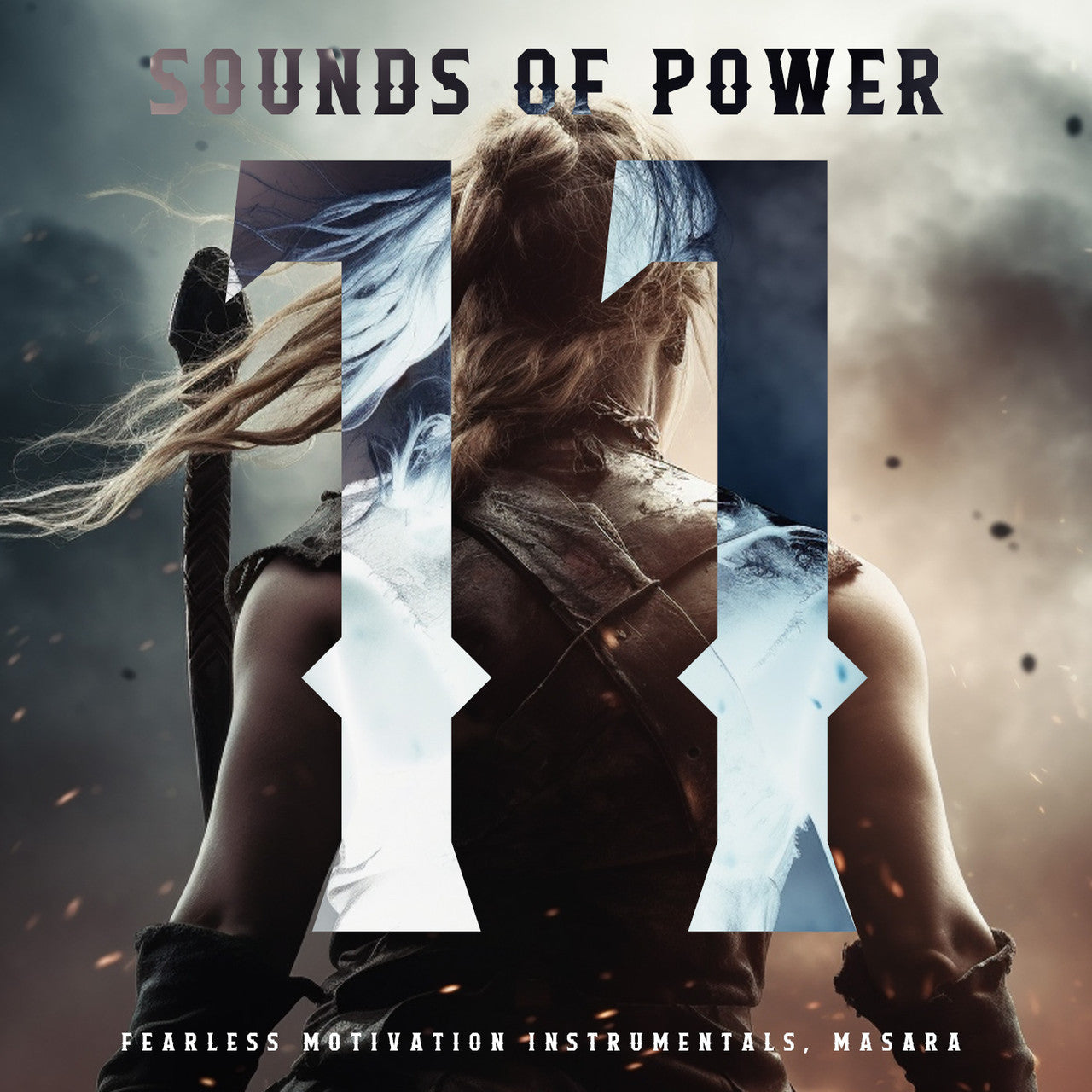 Sounds of Power 11 - Fearless Motivation Instrumentals (ALBUM MP3 Download)
