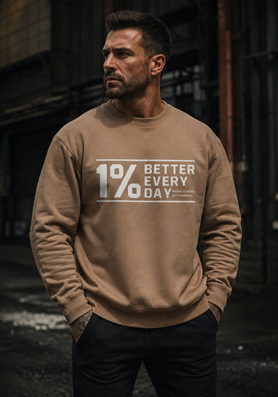 1% BETTER EVERY DAY - Premium Sweatshirt