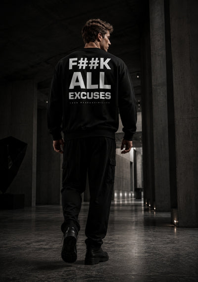 F##K EXCUSES - Oversized Heavyweight Sweatshirt