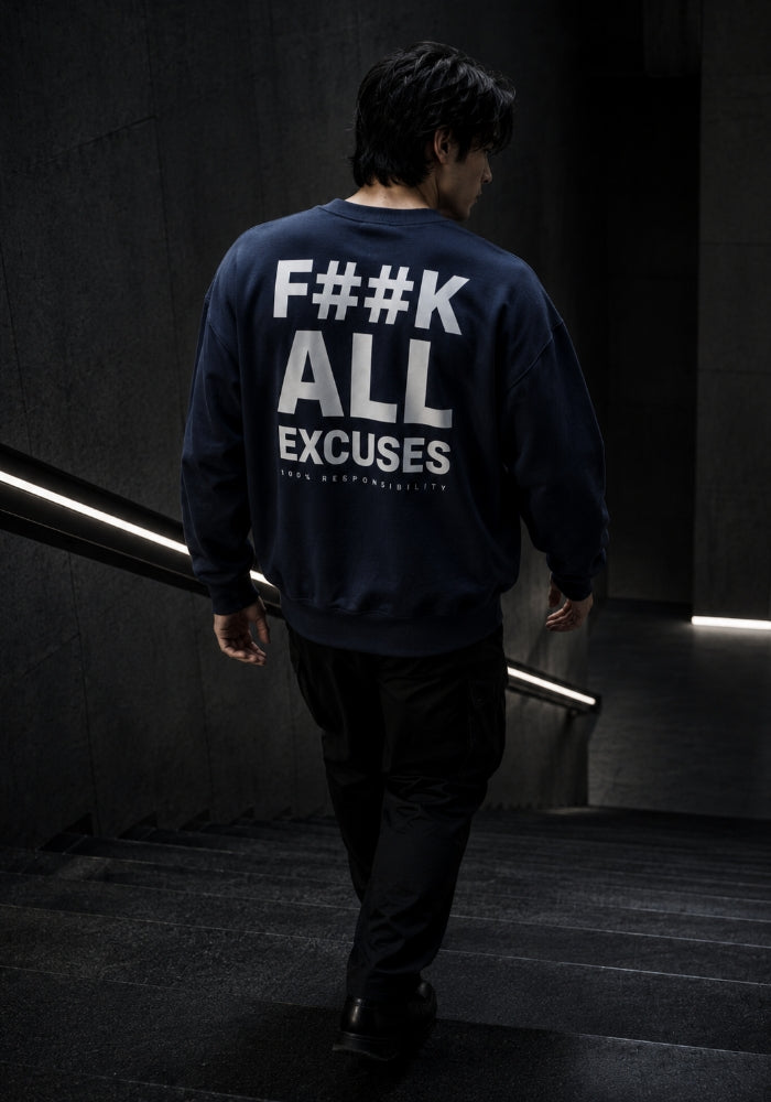 F##K EXCUSES - Oversized Heavyweight Sweatshirt