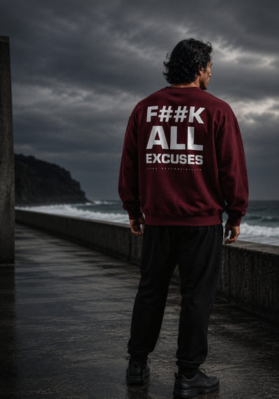 F##K EXCUSES - Oversized Heavyweight Sweatshirt