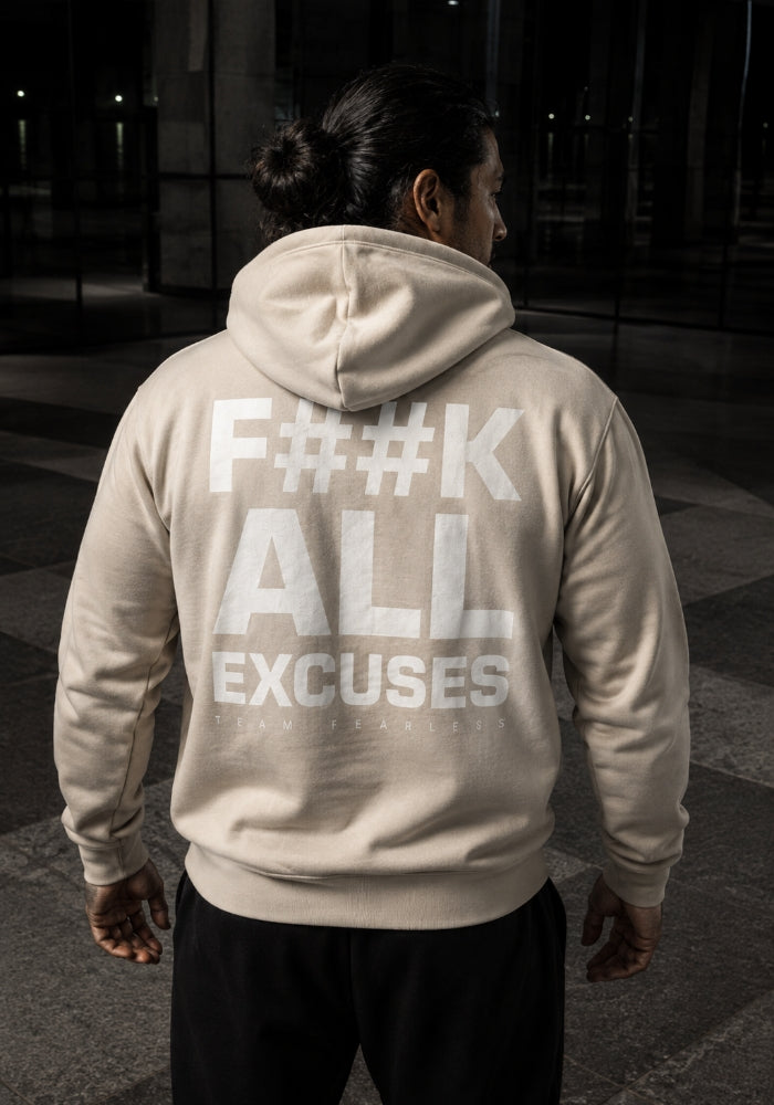 F##K ALL EXCUSES - Premium Full Zip Hoodie