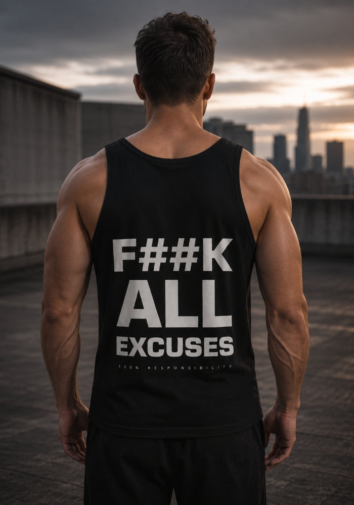 F##K EXCUSES - Tank Top