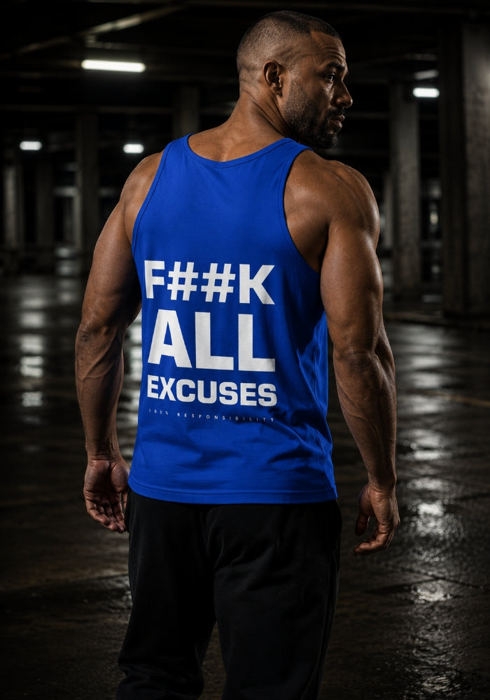F##K EXCUSES - Tank Top
