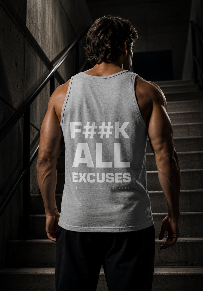 F##K EXCUSES - Tank Top
