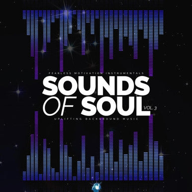 Sounds of Soul 3 (Uplifting Background Music) - MP3 Download