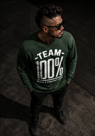 Team 100% (Never A Percent Less) Premium Sweatshirt