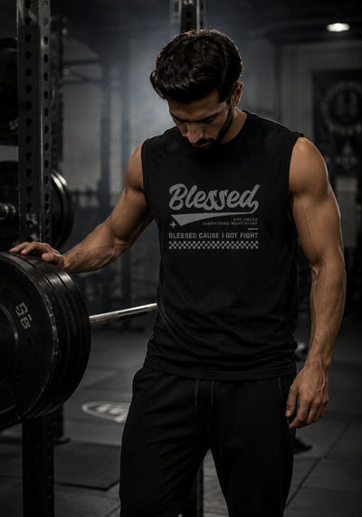 Blessed Cause I Got Fight - Muscle Shirt