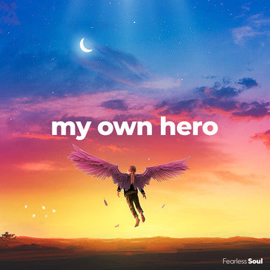 My Own Hero (Fearless Soul) FULL ALBUM MP3